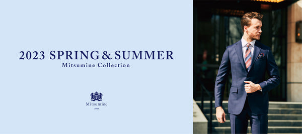 2023 SPRING&SUMMER Mitsumine Collection